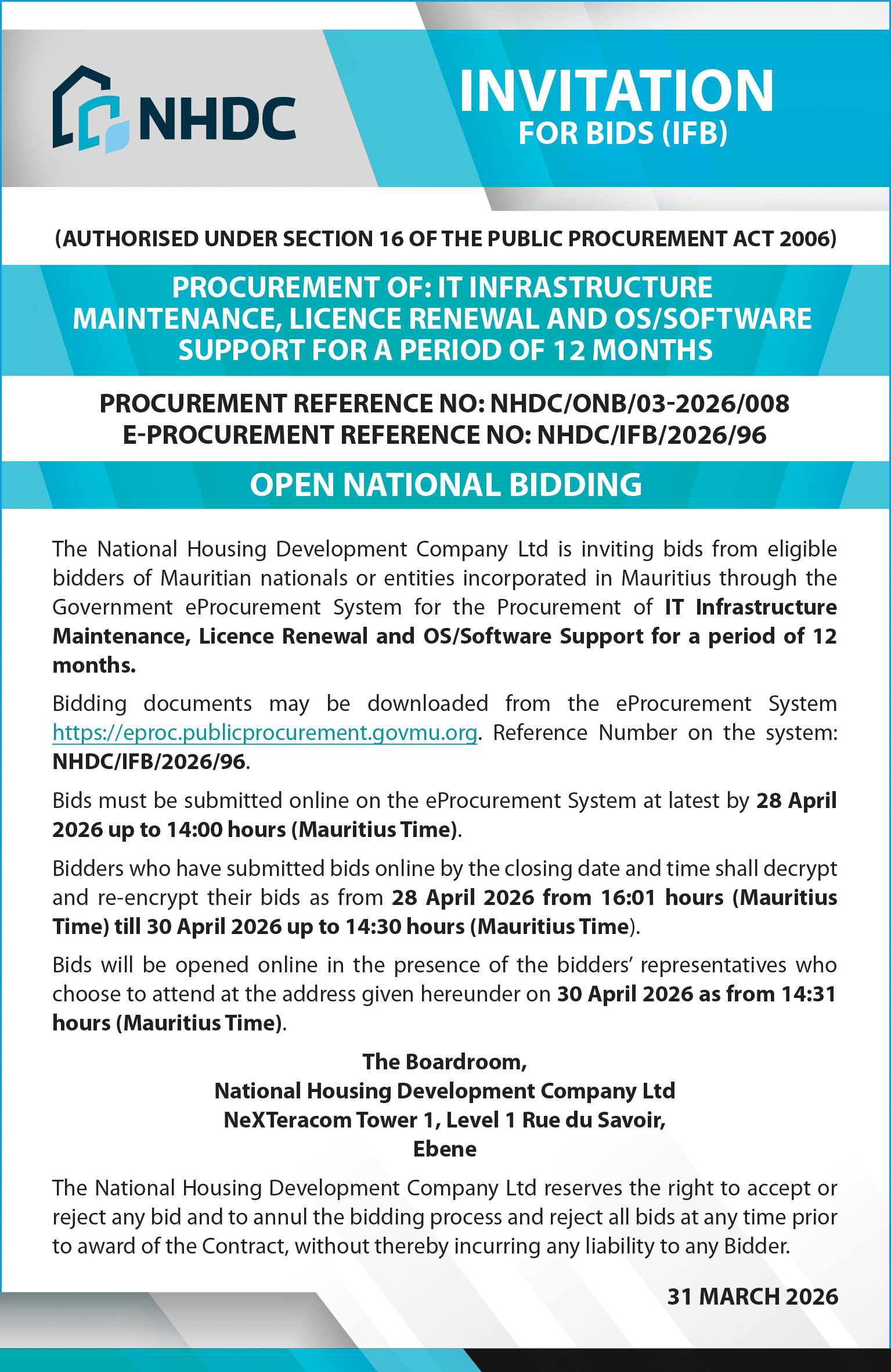 NHDC/ONB/03-2026/008 - Procurement of: IT Infrastructure Maintenance, Licence Renewal and  OS/Software Support for a period of 12 months
